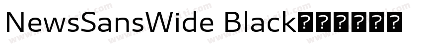 NewsSansWide Black字体转换